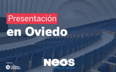 Eventos NEOS | Presentación NEOS en Oviedo