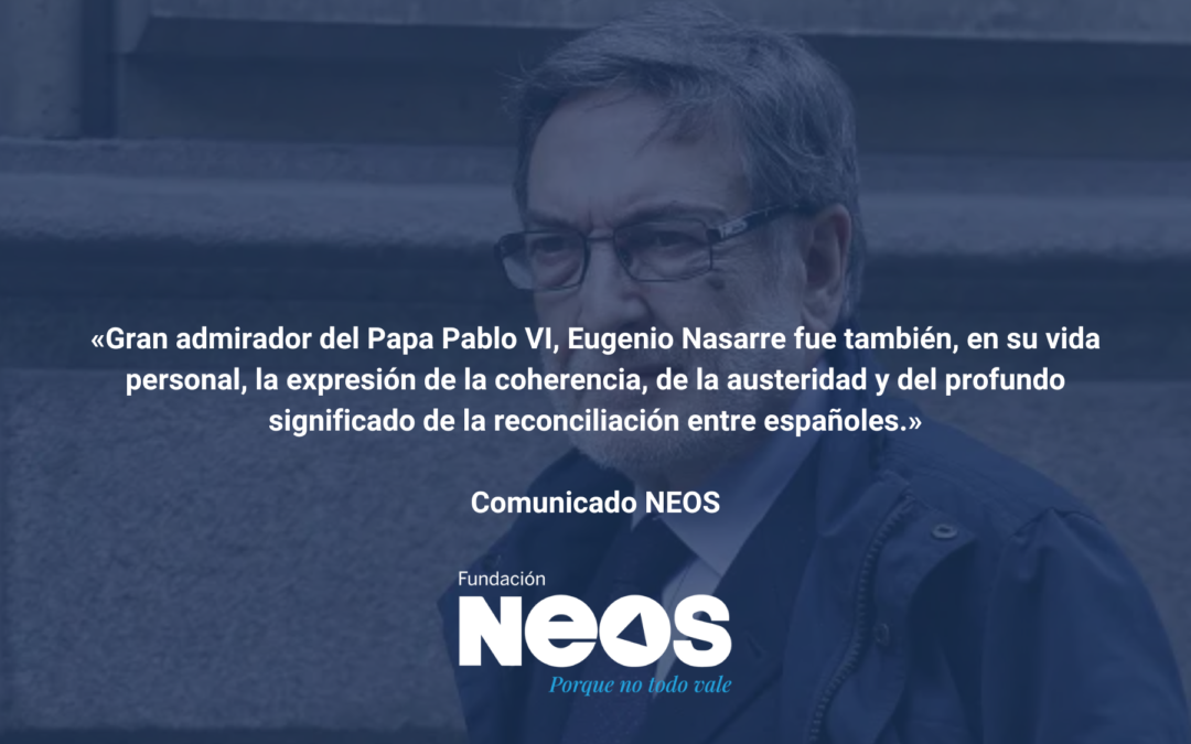 Comunicado | Eugenio Nasarre, in memoriam