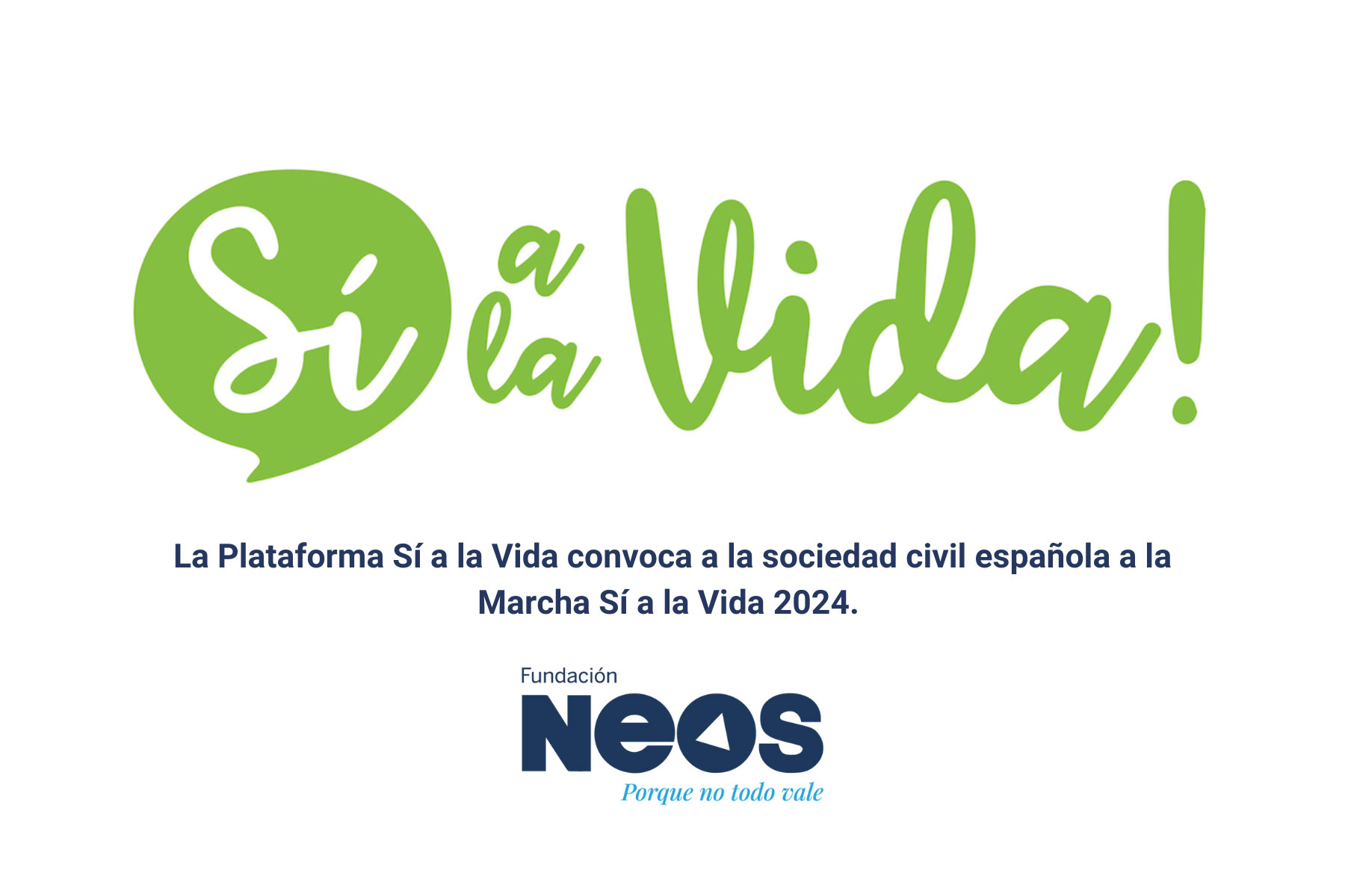 Comunicado NEOS | La Plataforma Sí a la Vida convoca a la sociedad ...