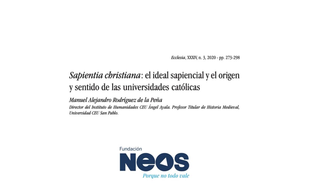 Estudio NEOS | Sapientia christiana: el ideal sapiencial y el origen y sentido de las universidades católicas